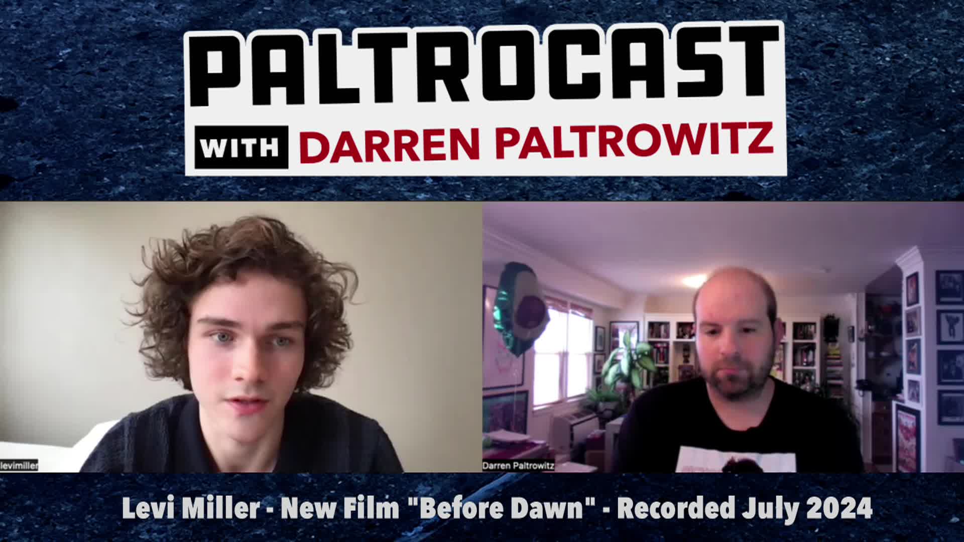Paltrocast - Levi Miller, Director Danny Lee, Dule Hill - Jul 31 2024