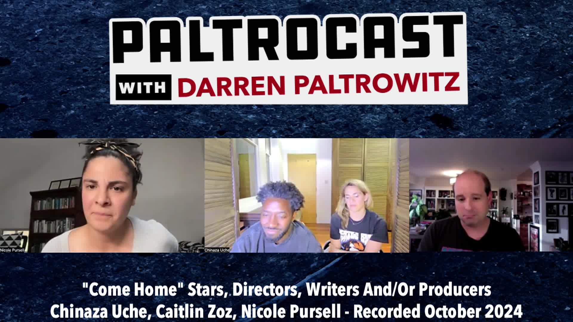 Paltrocast - Stars Of "Come Home" and John Dolmayan - Oct 9 2024
