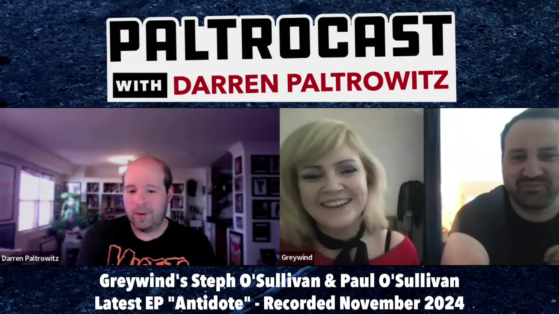 Paltrocast - Greywind and Huntley - Nov 17 2024.mp4