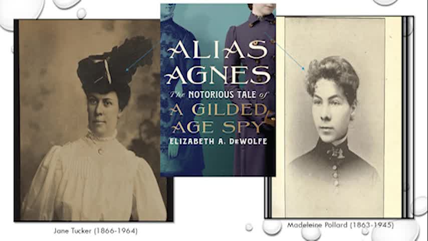 Thumbnail image for SRCTV - Elizabeth A. DeWolfe - Alias Agnes - Notorius Tale of a Gilded Age Spy - June 25 2025