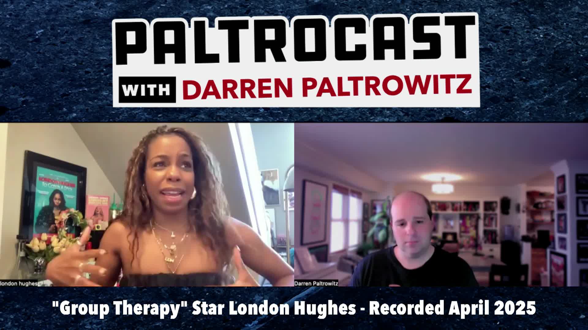 Paltrocast - Comedian London Hughes. Songwriter Jim Vallance. - April 20 2025