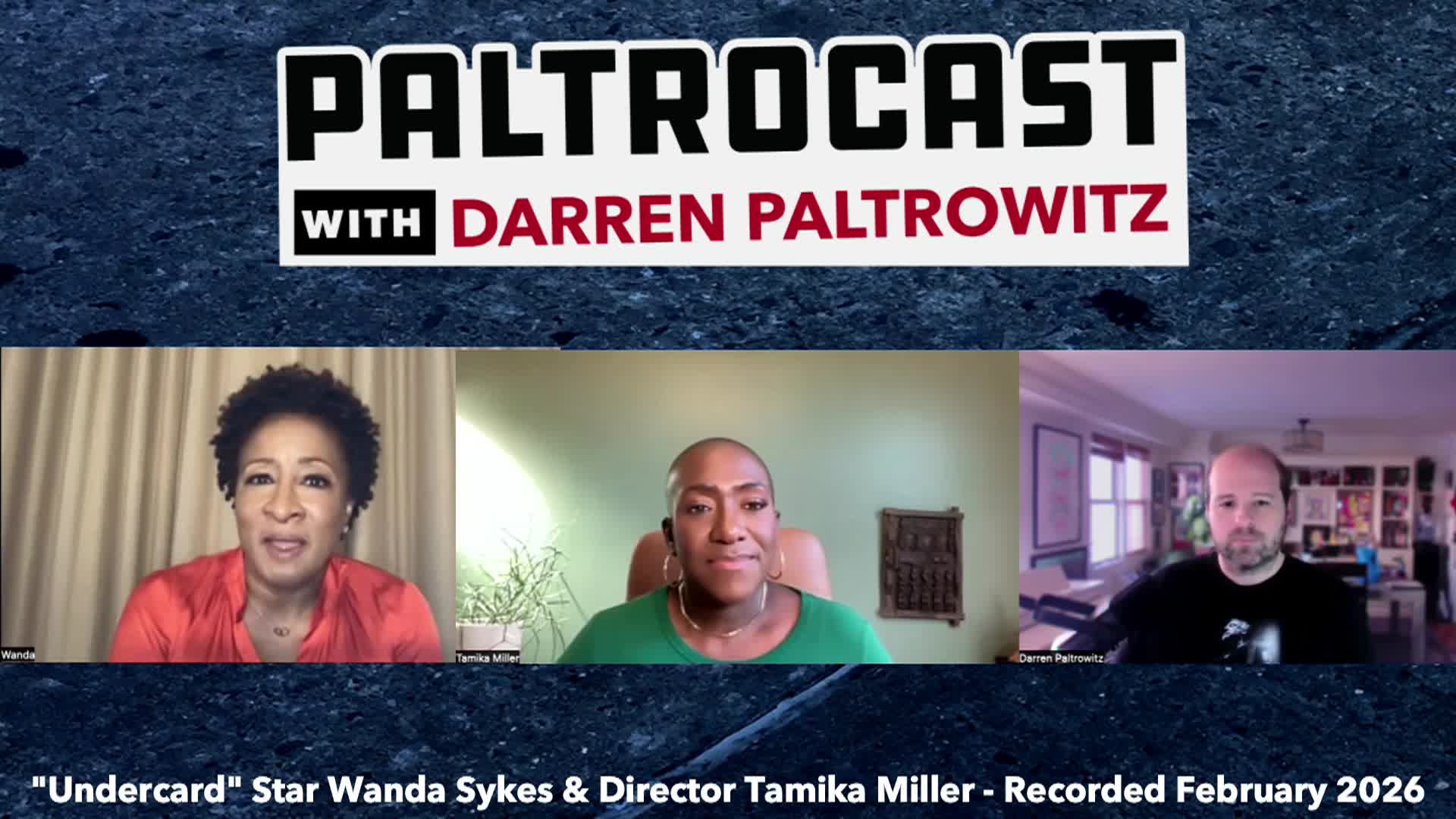 Thumbnail image for Paltrocast: Wanda Sykes + Tamika Miller + Maiara Walsh + Stars Of "American Classic"